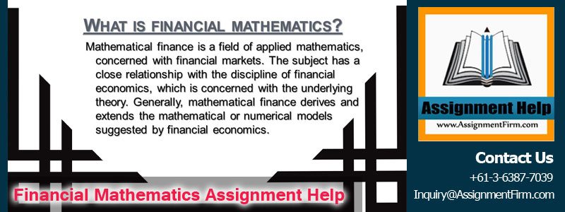 Financial Mathematics Assignment Help