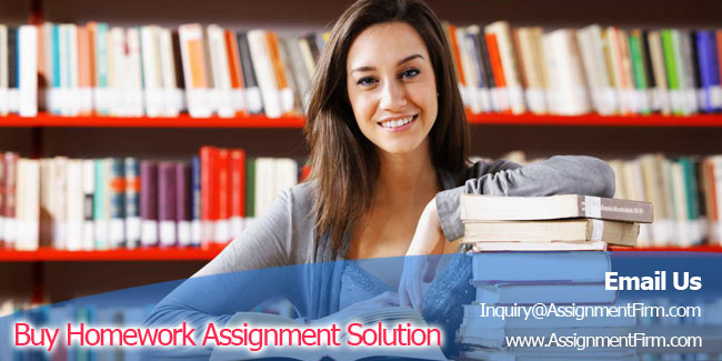 Buy Homework Assignment Solution Online For All Subjects