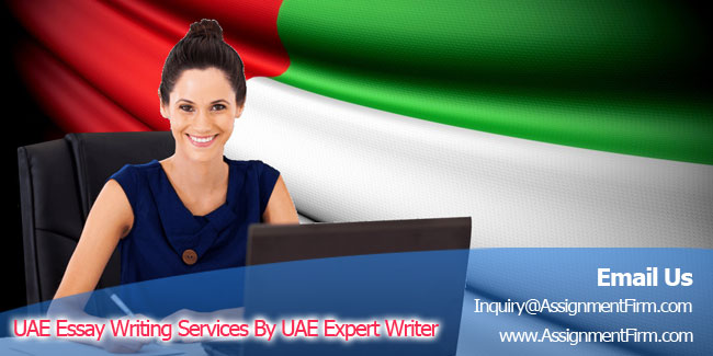 UAE Essay Writing Services By Uae Expert Writer