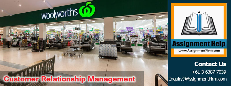 Woolworths Customer Relationship management