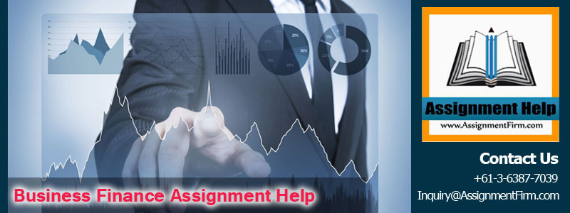 Business Finance Assignment Help