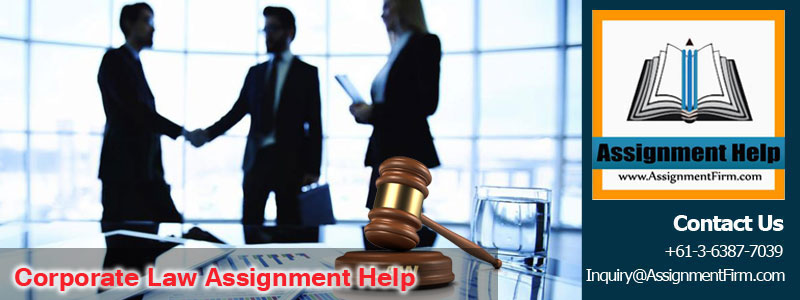 Corporate Law Assignment Help