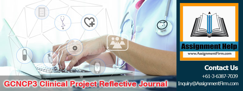 GCNCP3 Clinical Project Reflective Journal