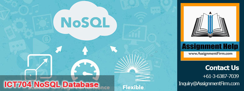 ICT704 NoSQL Database