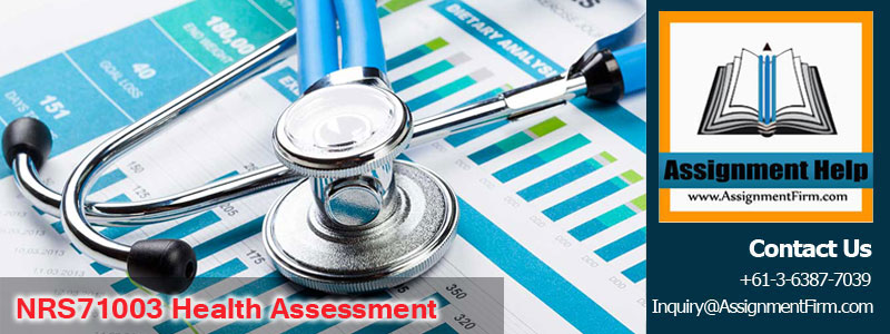 NRS71003 Health Assessment