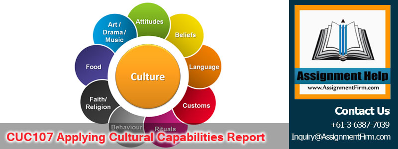 CUC107 Applying Cultural Capabilities Report