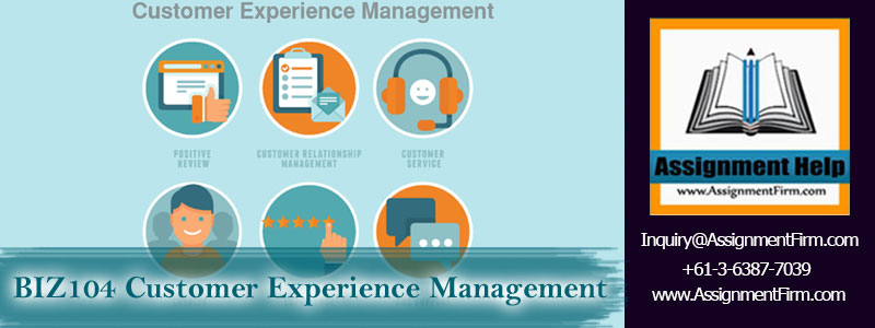 BIZ104 Customer Experience Management