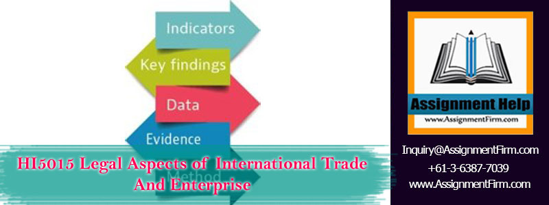 HI5015 Legal Aspects of International Trade And Enterprise