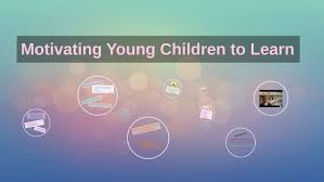 Motivating Young Children To Learn Through Teaching Practices Assignment-Australia.