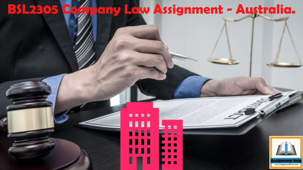 BSL2305 Company Law Assignment - Australia.