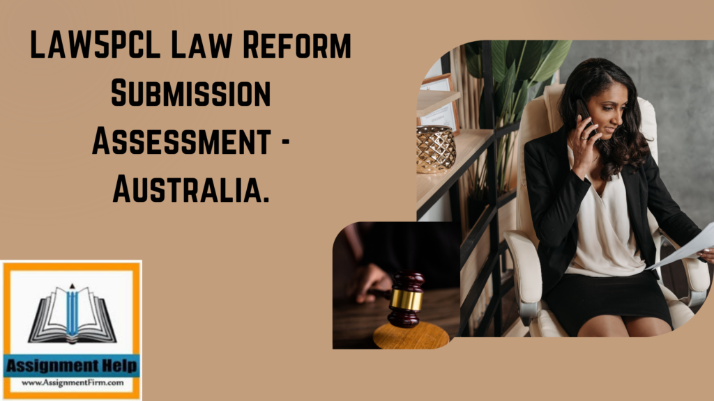 LAW5PCL Law Reform Submission Assessment - Australia.