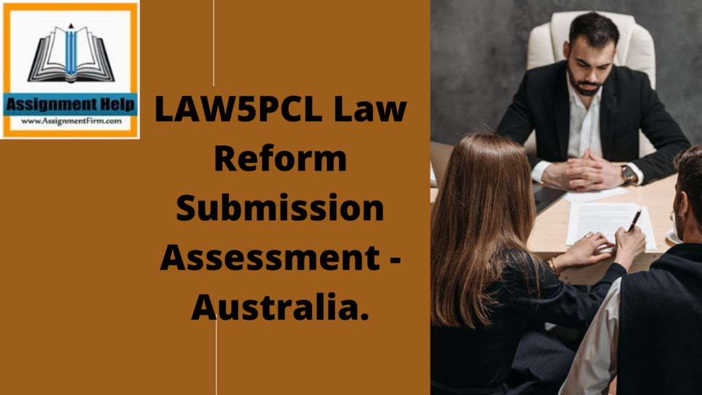 LAW5PCL Law Reform Submission Assessment - Australia.