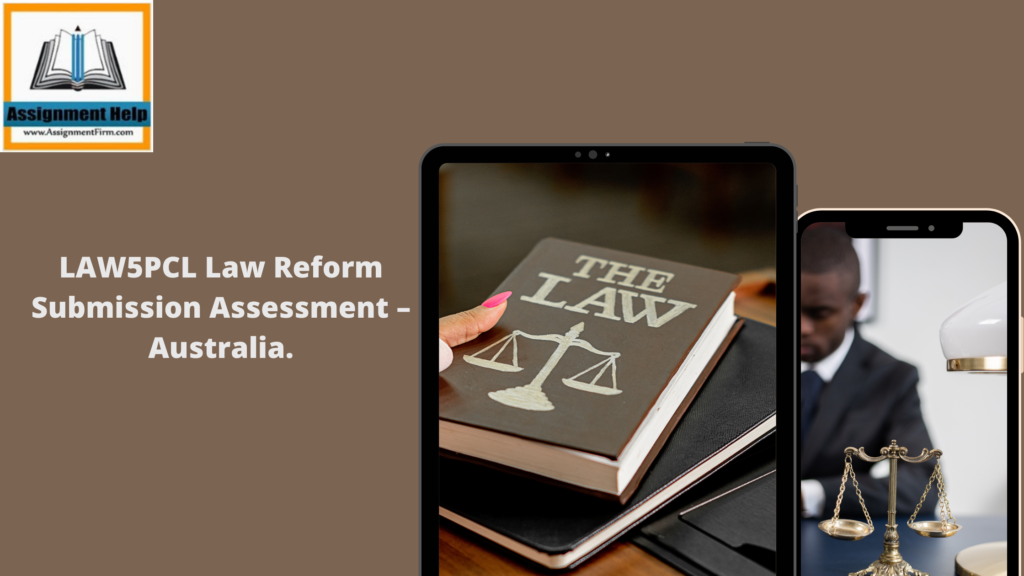 LAW5PCL Law Reform Submission Assessment - Australia.