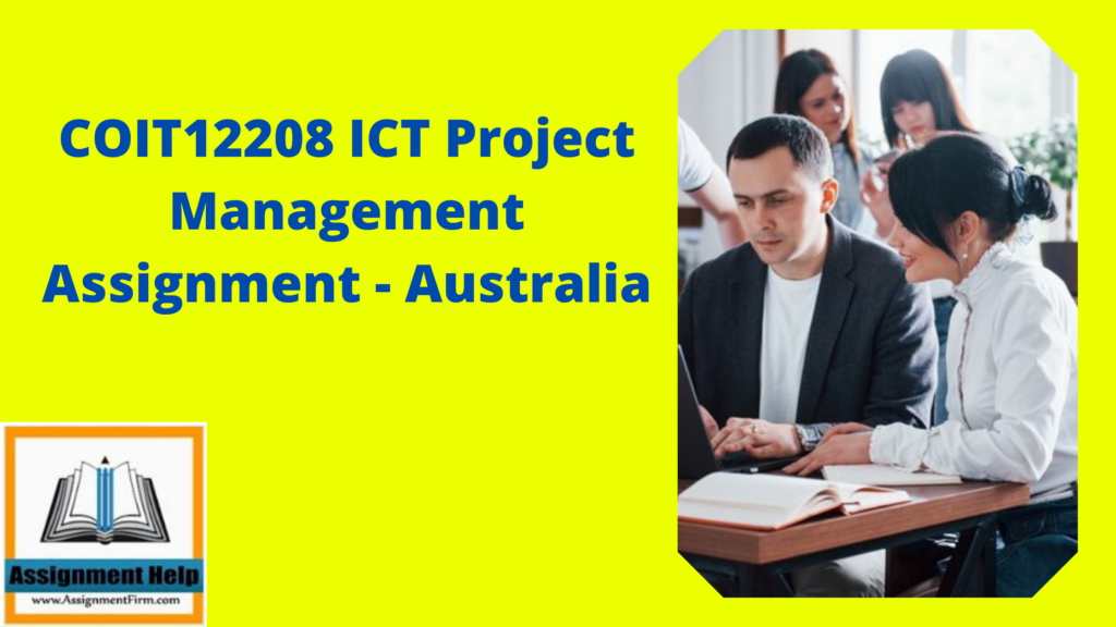 COIT12208 ICT Project Management Assignment - Australia