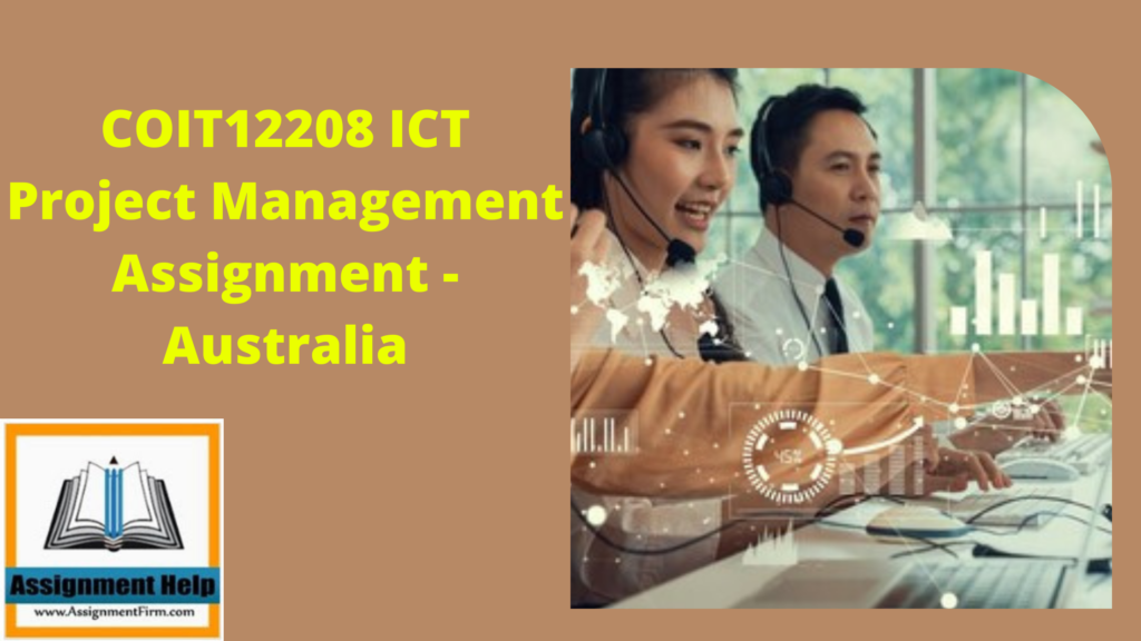 COIT12208 ICT Project Management Assignment - Australia