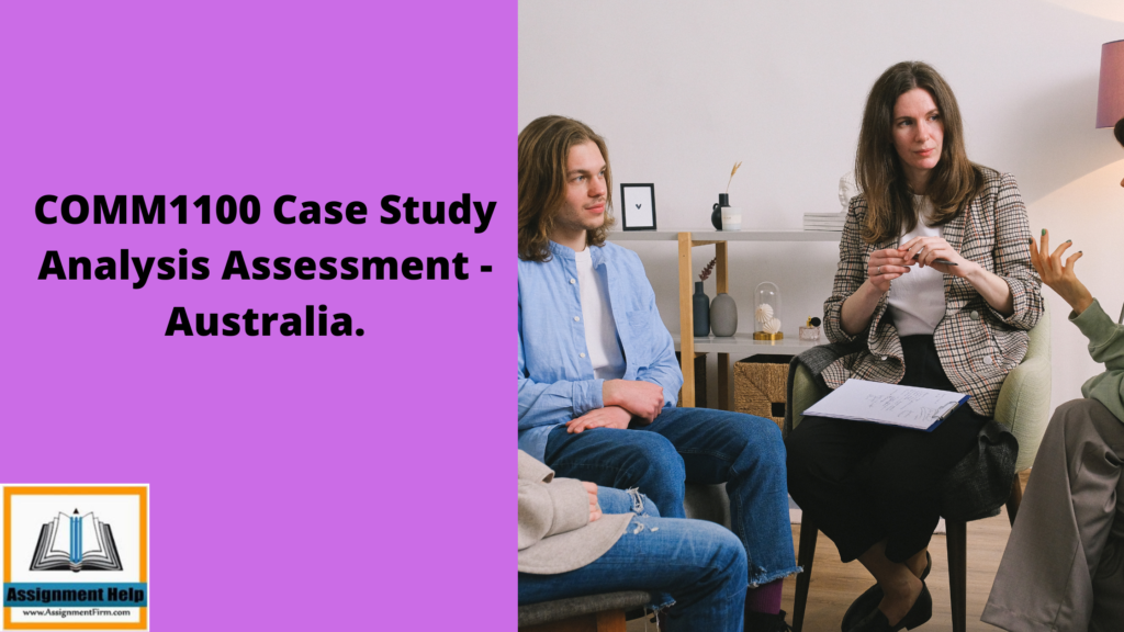 COMM1100 Case Study Analysis Assessment - Australia.