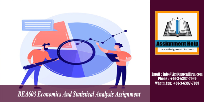 BEA603 Economics And Statistical Analysis Assignment - Australia