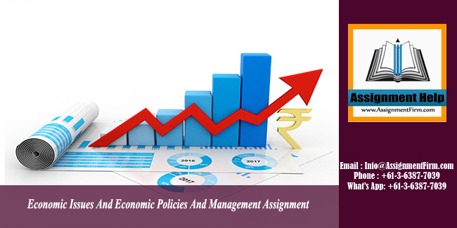 Economic Issues And Economic Policies And Management Assignment - Australia