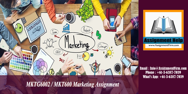 MKTG6002 / MKT600 Marketing Assignment - Australia