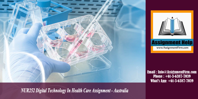 NUR252 Digital Technology In Health Care Assignment - Australia