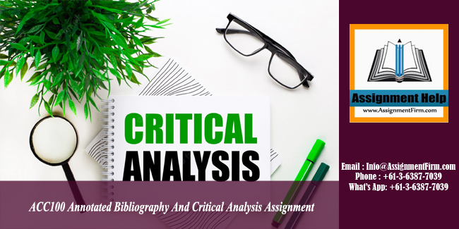 ACC100 Annotated Bibliography And Critical Analysis Assignment - Australia