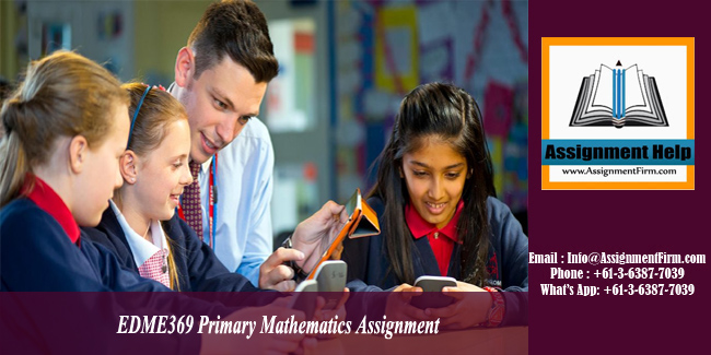 EDME369 Primary Mathematics Assignment - US