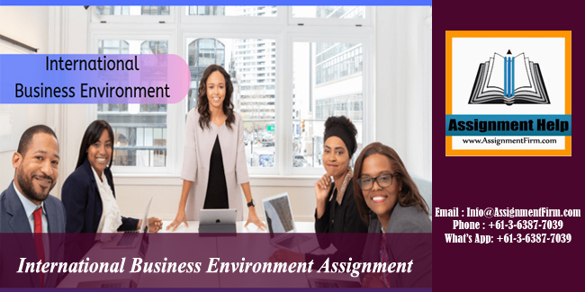 International Business Environment Assignment - Australia   