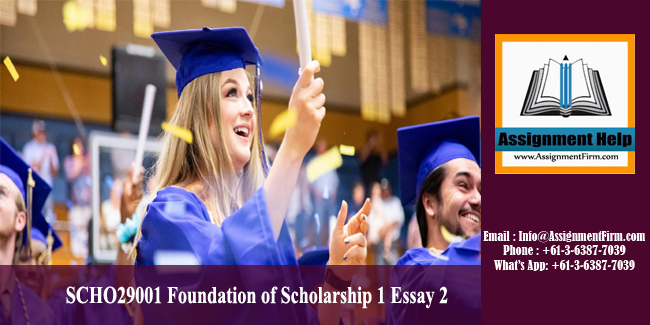 SCHO29001 Foundation of Scholarship 1 Essay 2 - Australia