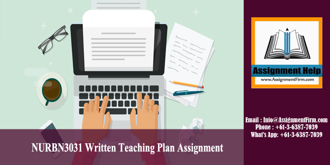NURBN3031 Written Teaching Plan Assignment - Australia.